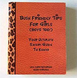 Bush Friendly Tips for Girls