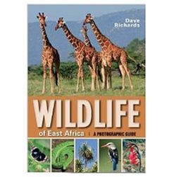 Wildlife of East Africa: Photographic Guide