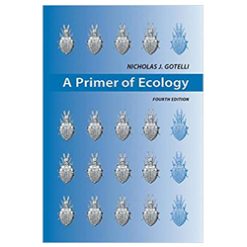 A Primer of ecology 4th Edition by Nicholas J.Gotelli