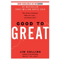 Good to Great by Jim Collins